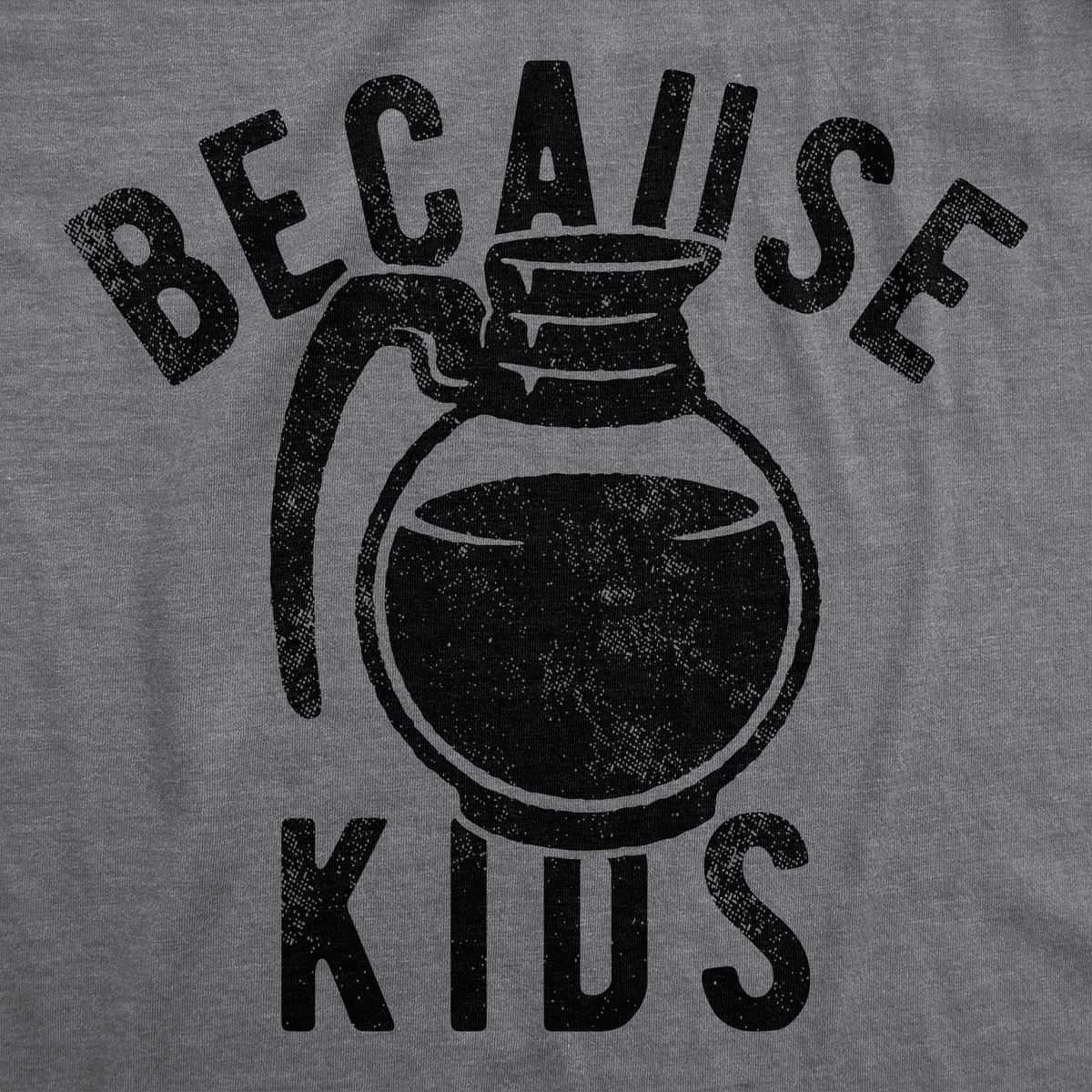 Because Kids Men's T Shirt product image 2
