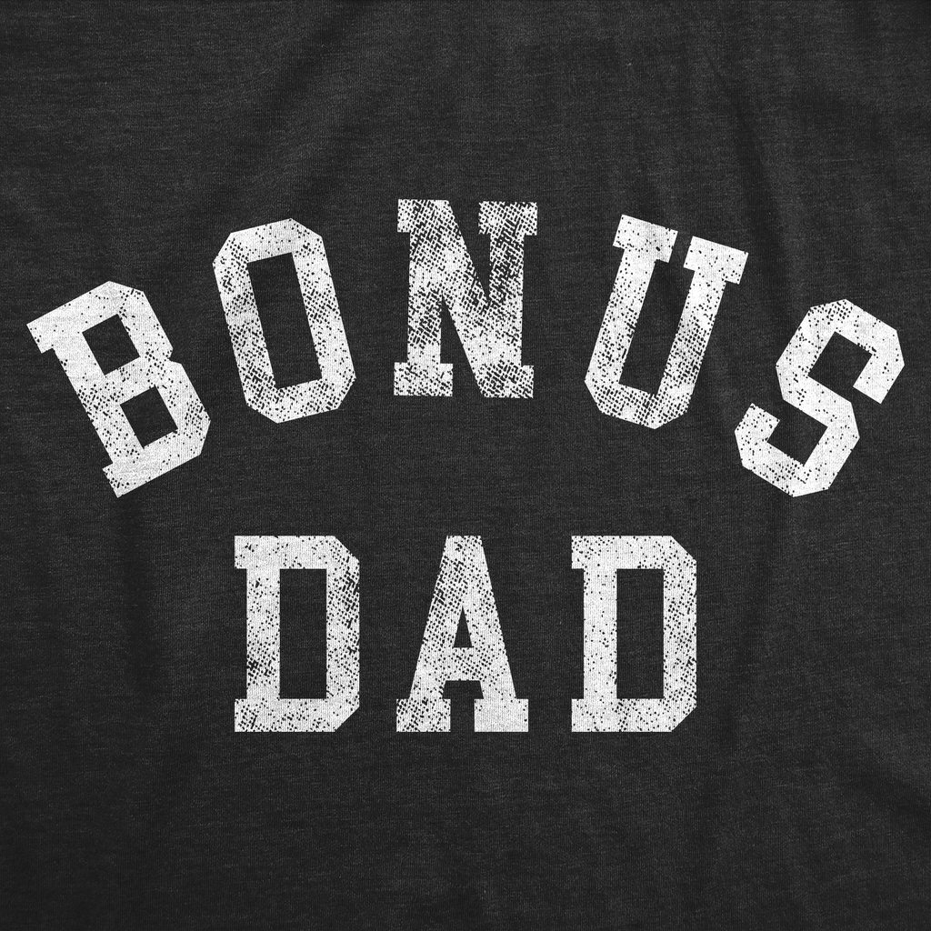 Bonus Dad Men's T Shirt product image 3