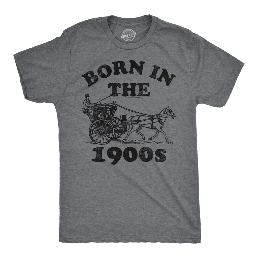 Born In The 1900s Men's T Shirt product image 1