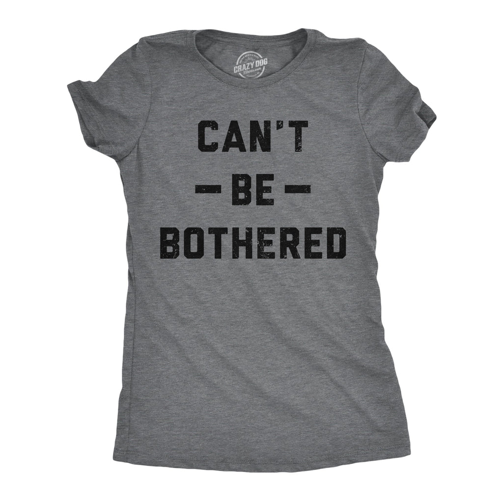 Cant Be Bothered Women's T Shirt product image 1