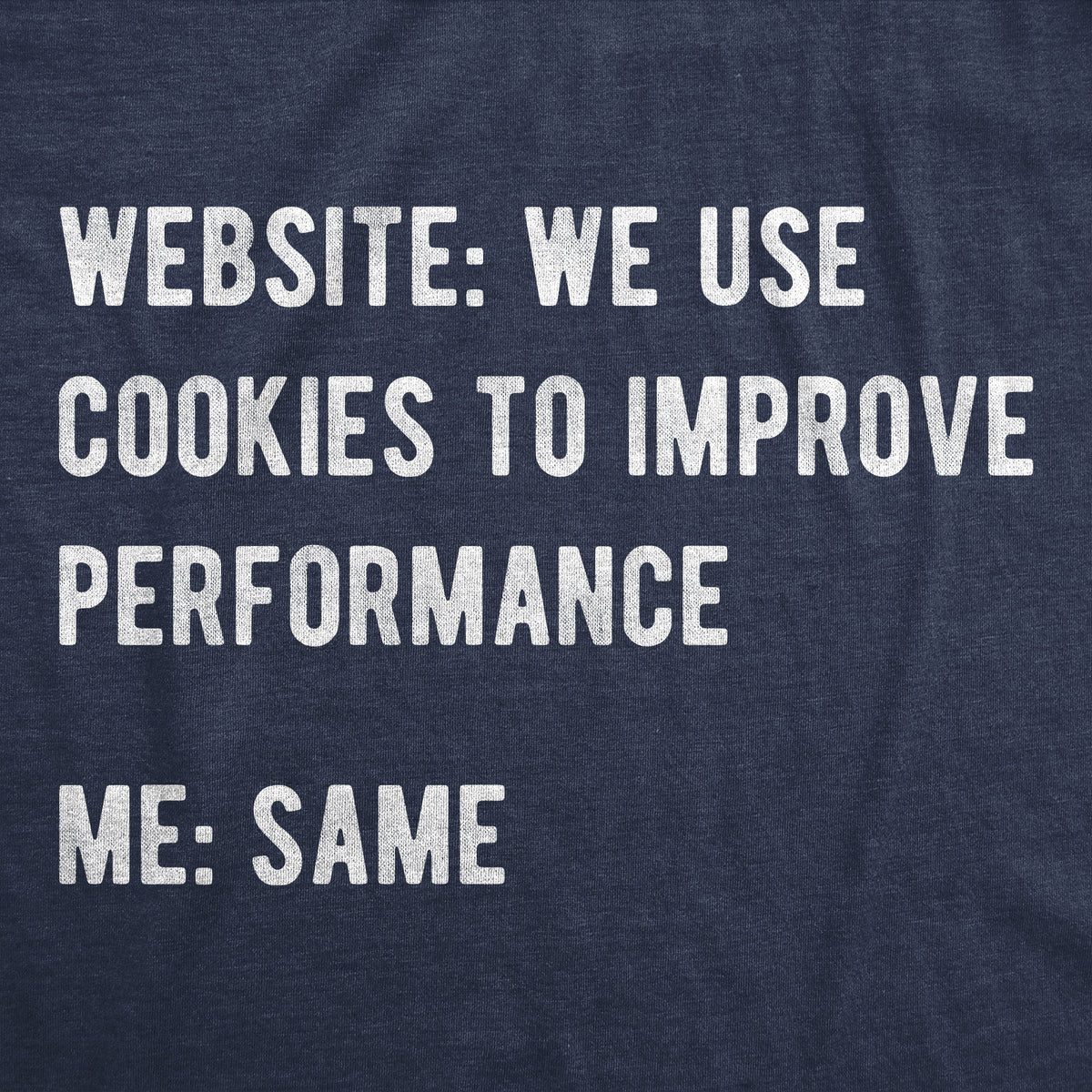 Website We Use Cookies To Improve Performance Men's T Shirt product image 3