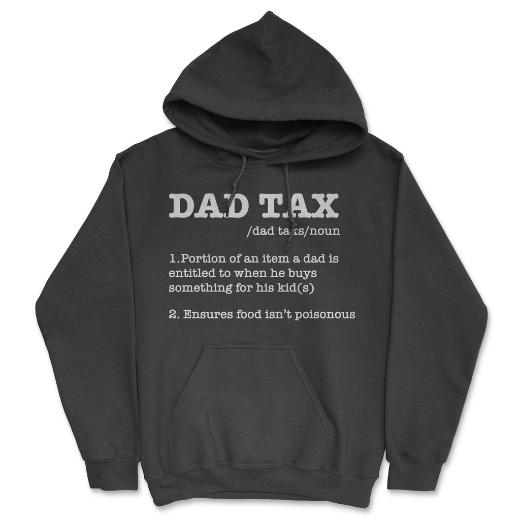 Dad Tax Definition Hoodie product image 1