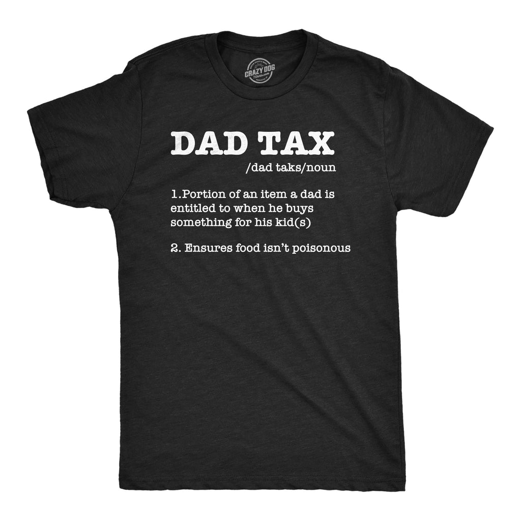 Dad Tax Men's T Shirt product image 1
