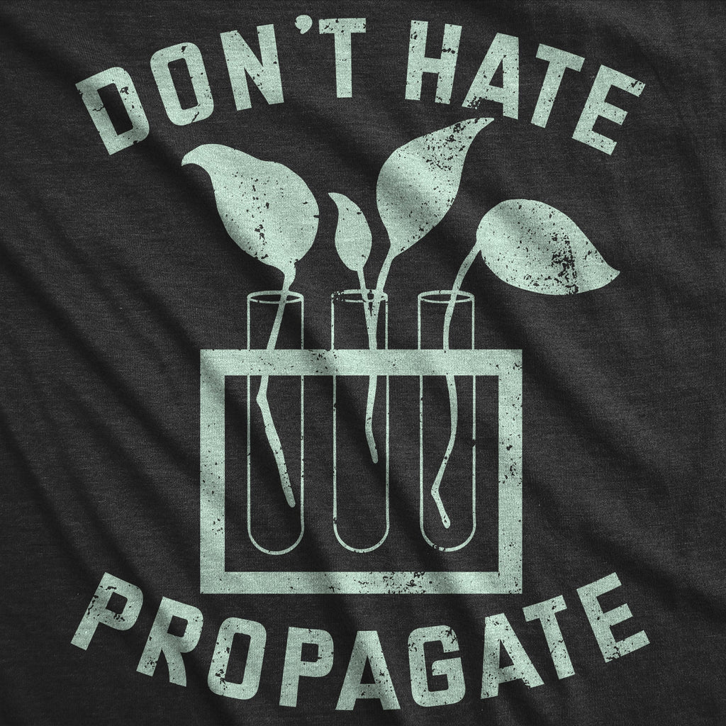 Dont Hate Propagate Women's T Shirt product image 2