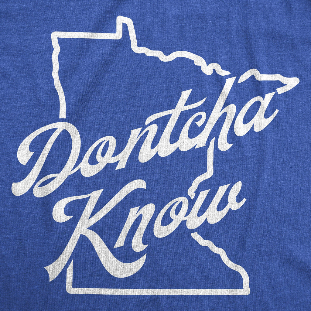 Dontcha Know Minnesota Women's T Shirt product image 2