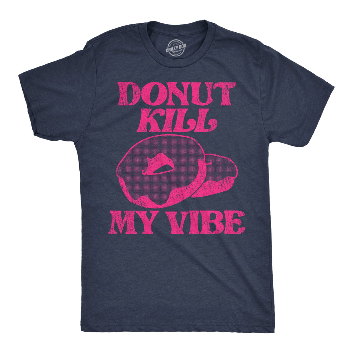 Donut Kill My Vibe Men's T Shirt product image 1