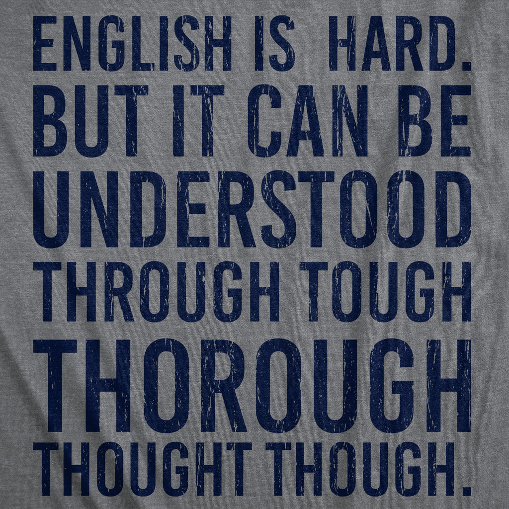 English Is Hard But It Can Be Understood Through Tough product image 2