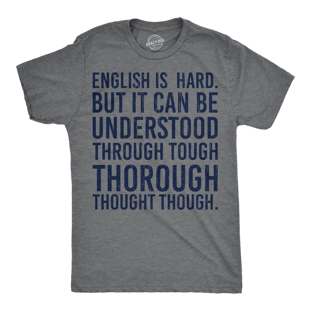 English Is Hard But It Can Be Understood Through Tough product image 1