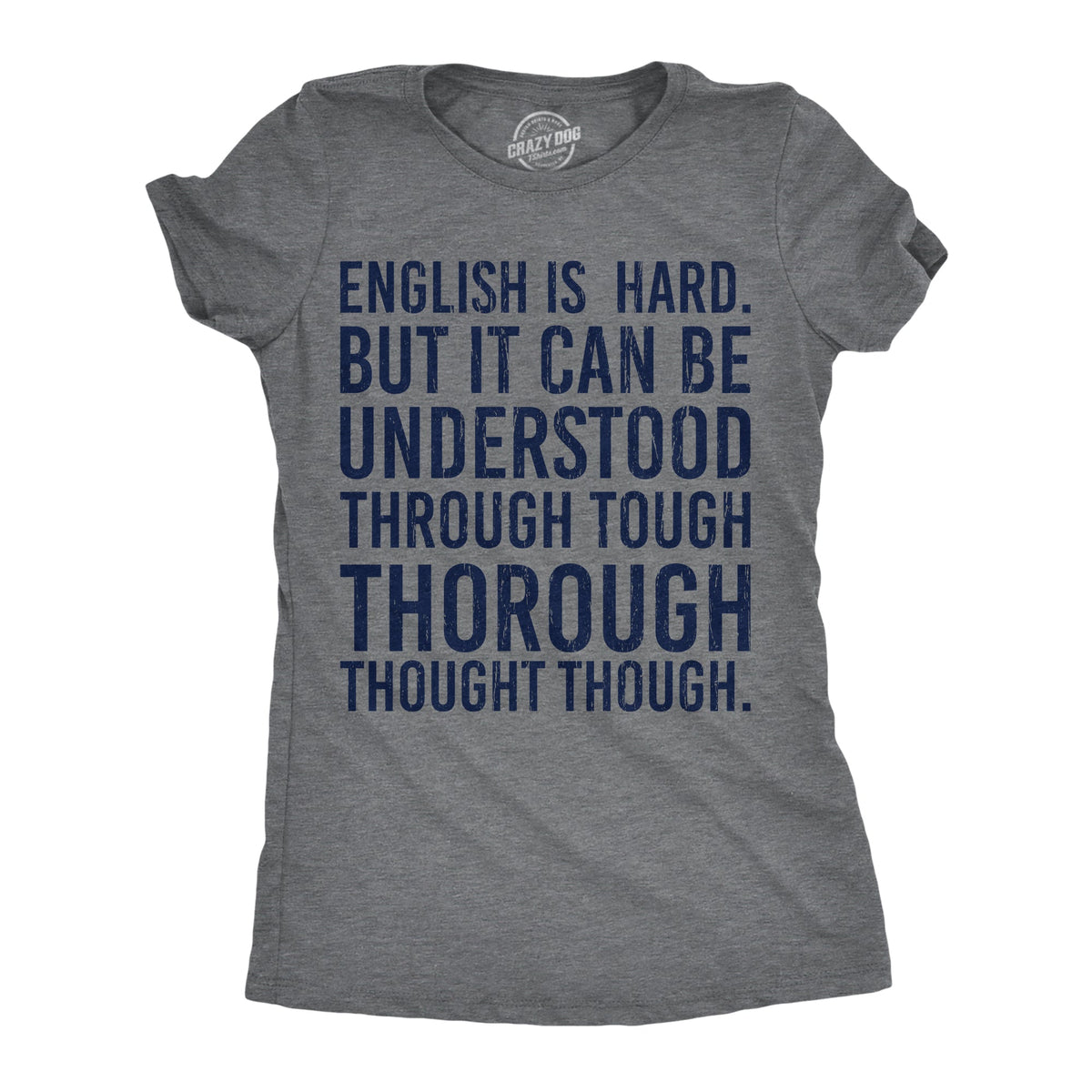 English Is Hard But It Can Be Understood Through Tough product image 1