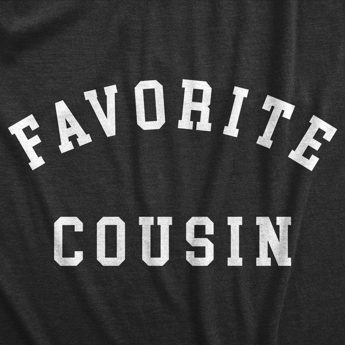 Favorite Cousin Women's T Shirt product image 2