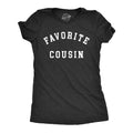 Favorite Cousin Women's T Shirt product image 1