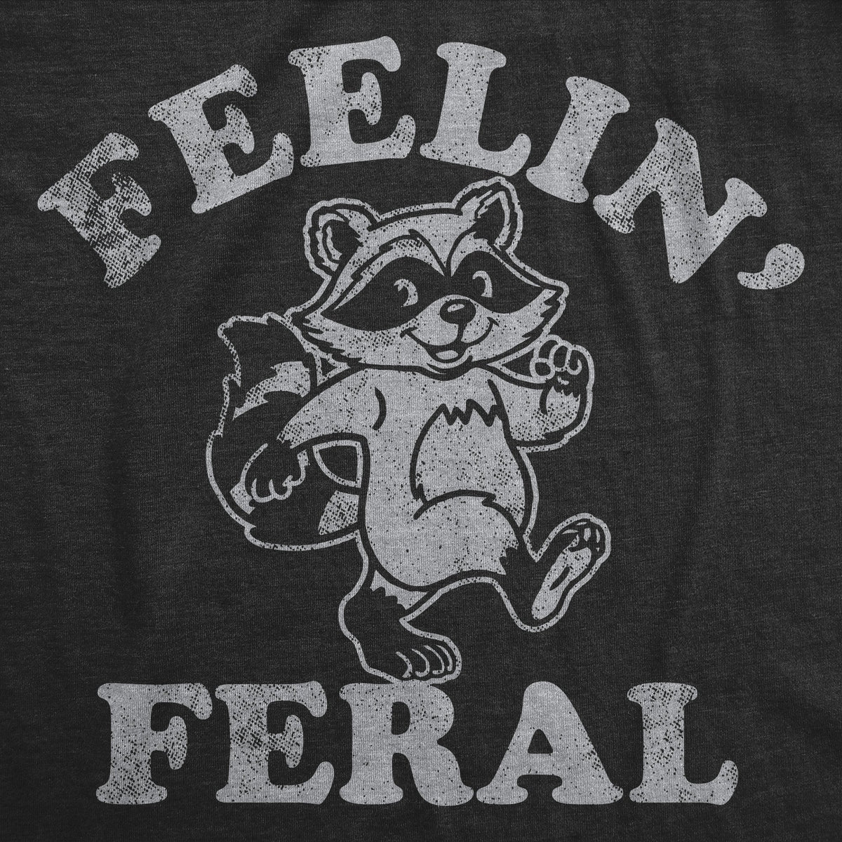 Feelin Feral Women's T Shirt product image 2