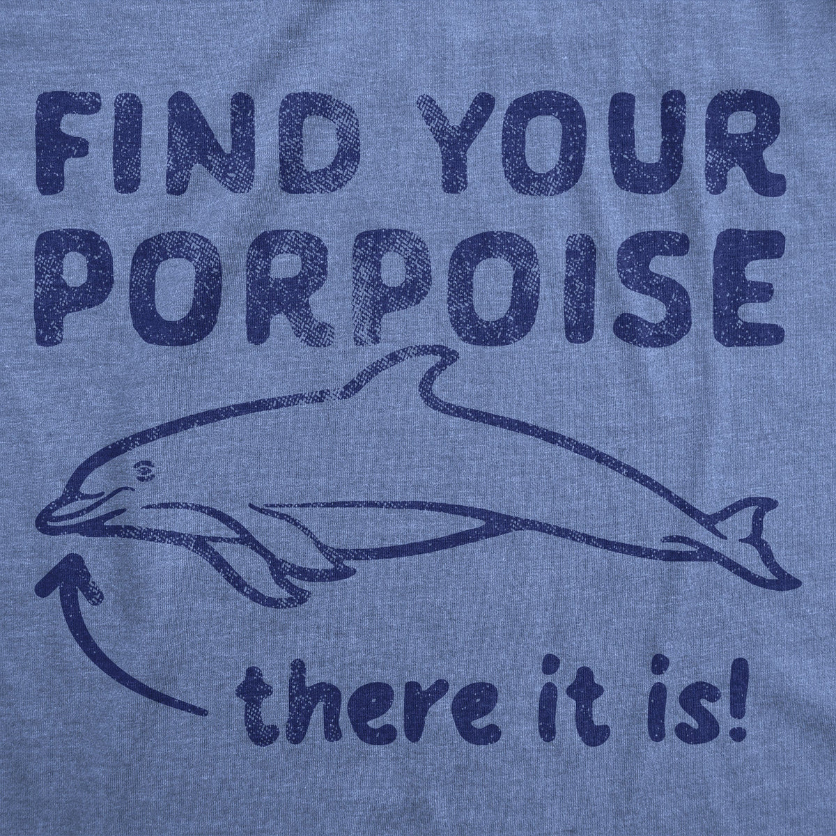 Find Your Porpoise Women's T Shirt product image 2