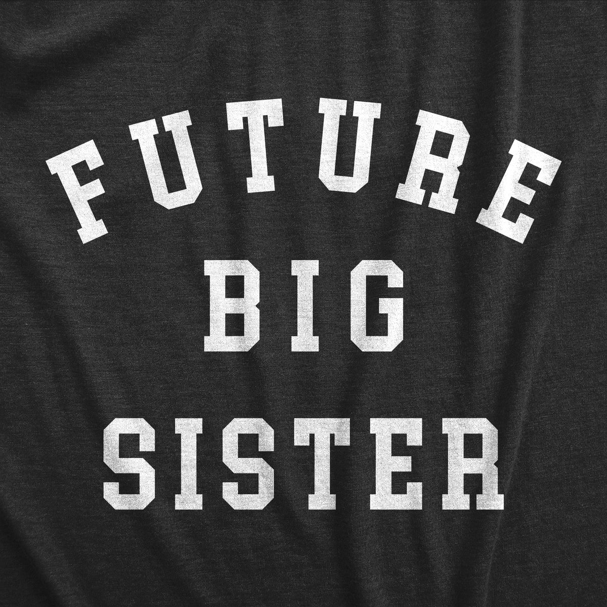 Future Big Sister Youth T Shirt product image 2