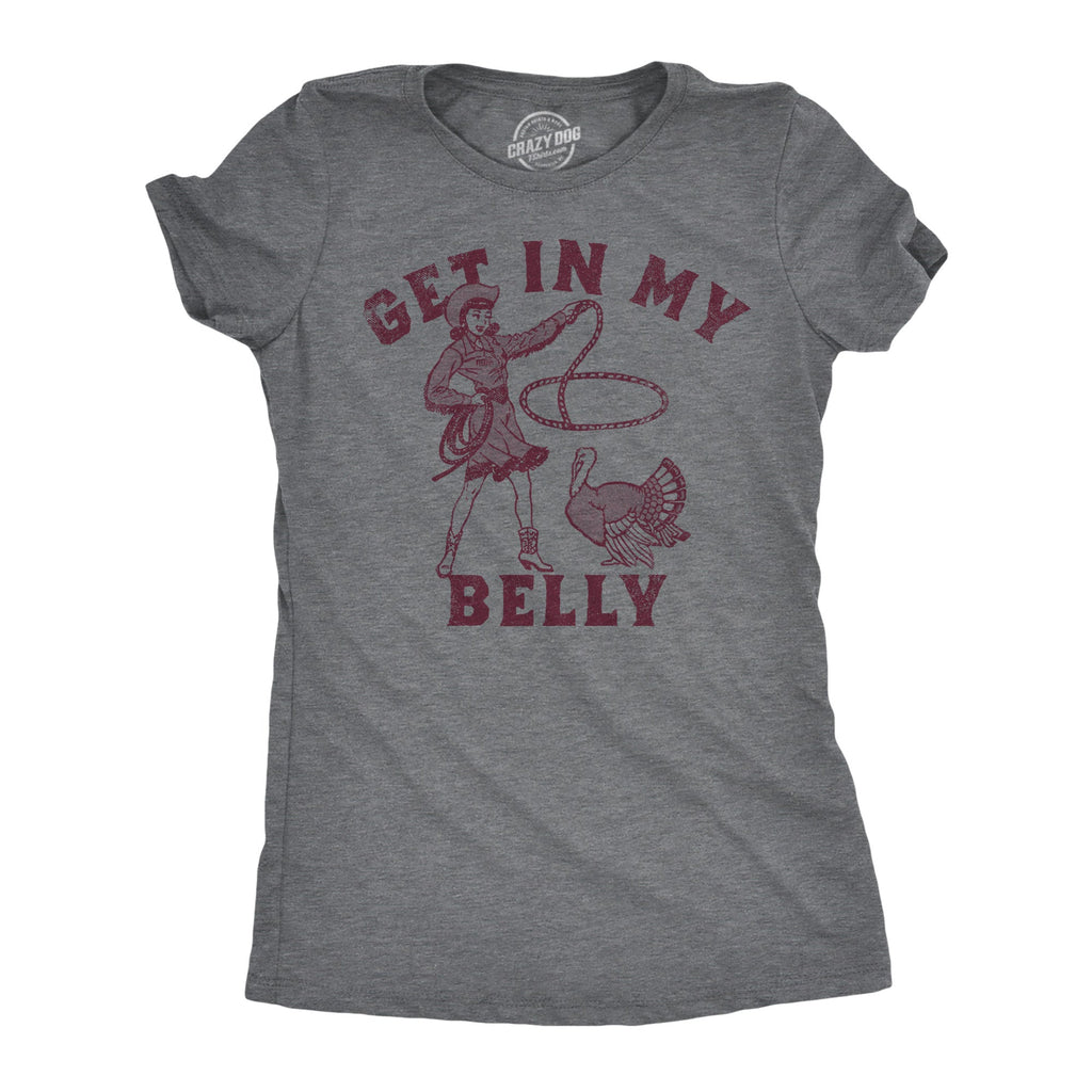 Get In My Belly Women's T Shirt product image 1