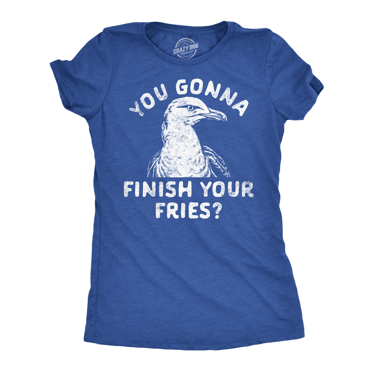 You Gonna Finish Your Fries Women's T Shirt product image 1