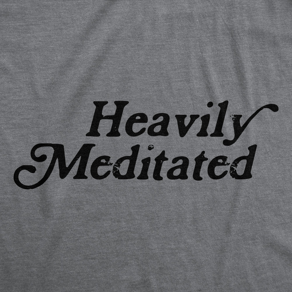 Heavily Meditated Women's T Shirt product image 2