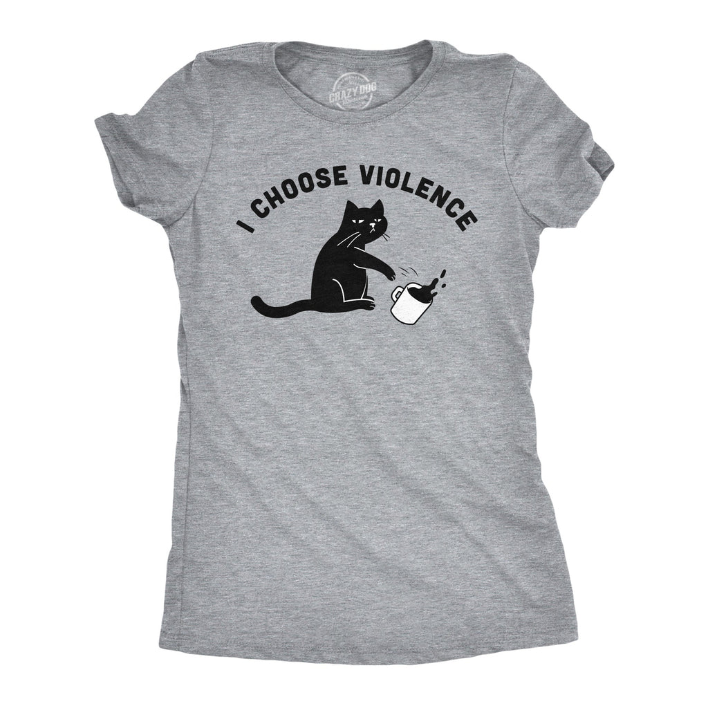 I Choose Violence Women's T Shirt product image 1