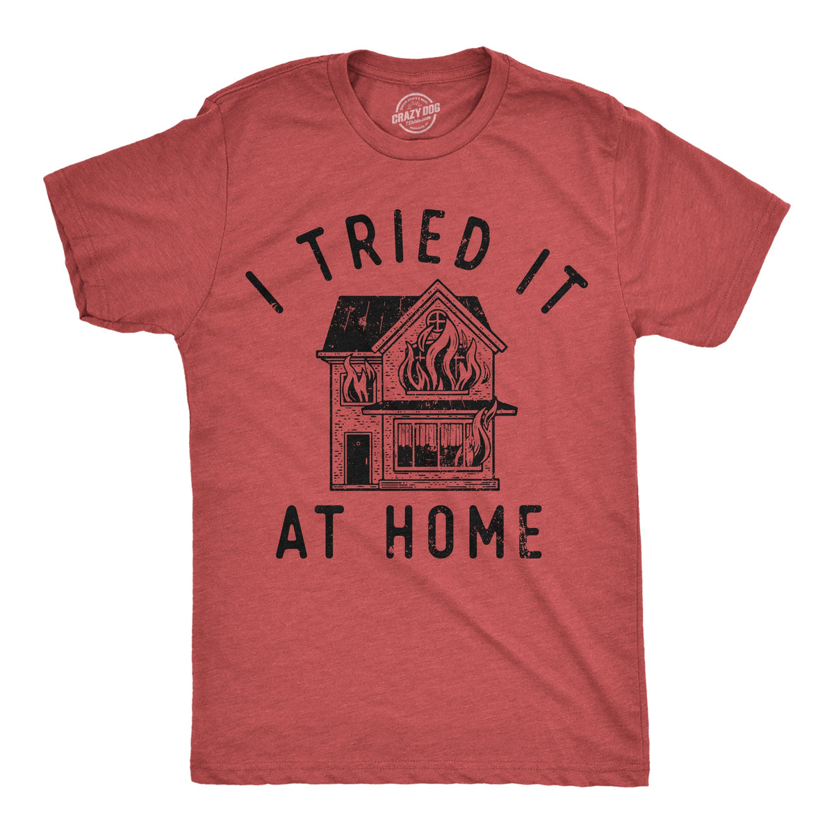 I Tried It At Home Men's T Shirt product image 1