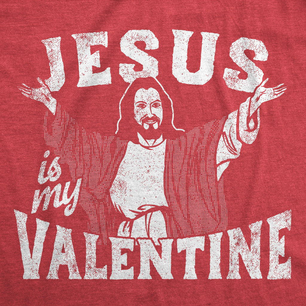 Jesus Is My Valentine Men's T Shirt product image 2