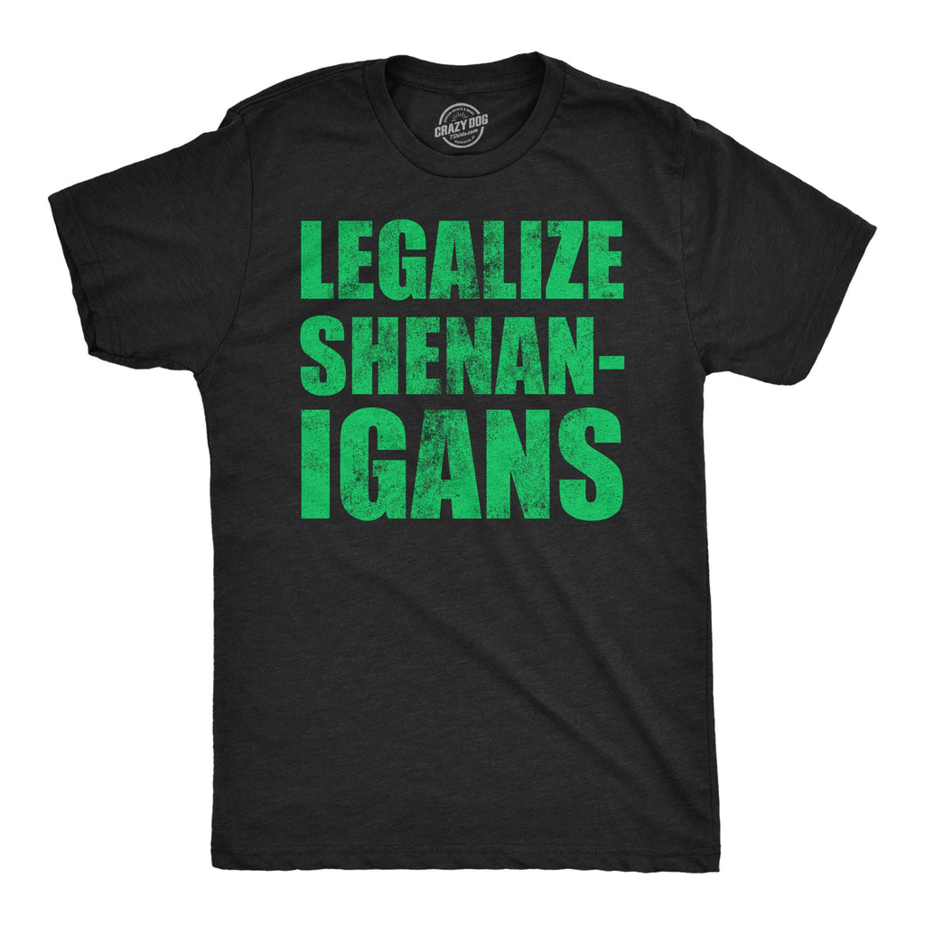 Legalize Shenanigans Men's T Shirt product image 1