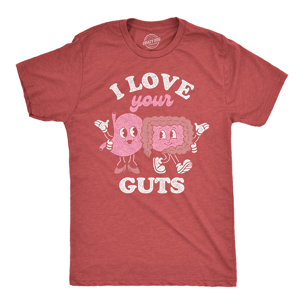 I Love Your Guts Men's T Shirt product image 1