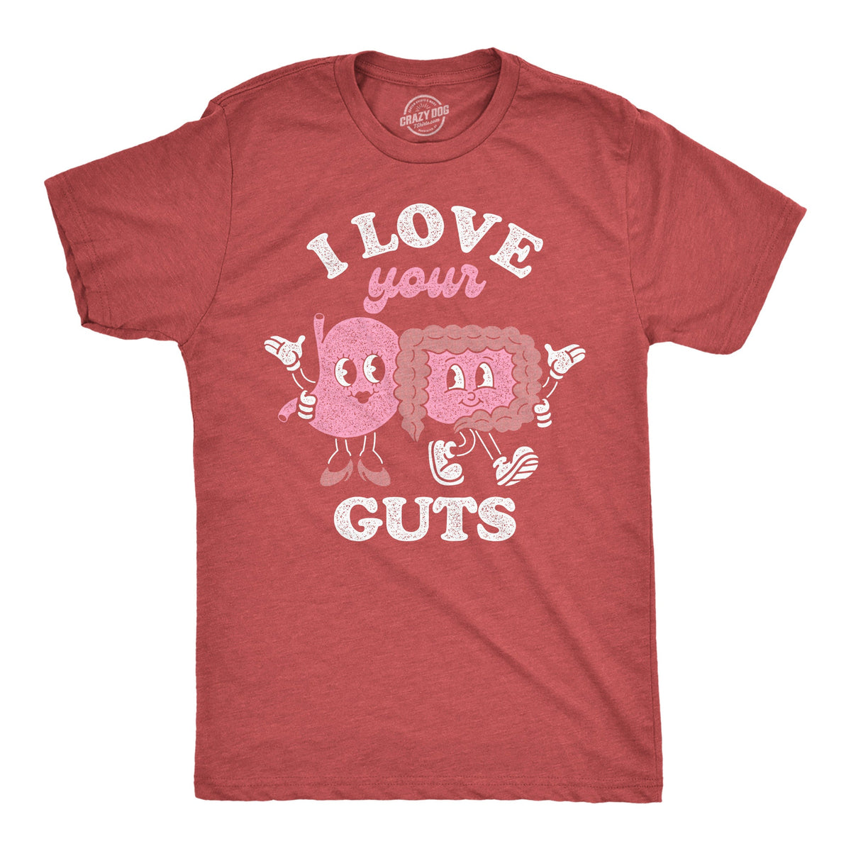 I Love Your Guts Men's T Shirt product image 1