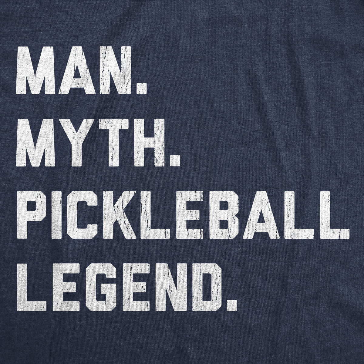 Man Myth Pickleball Legend Men's T Shirt product image 2