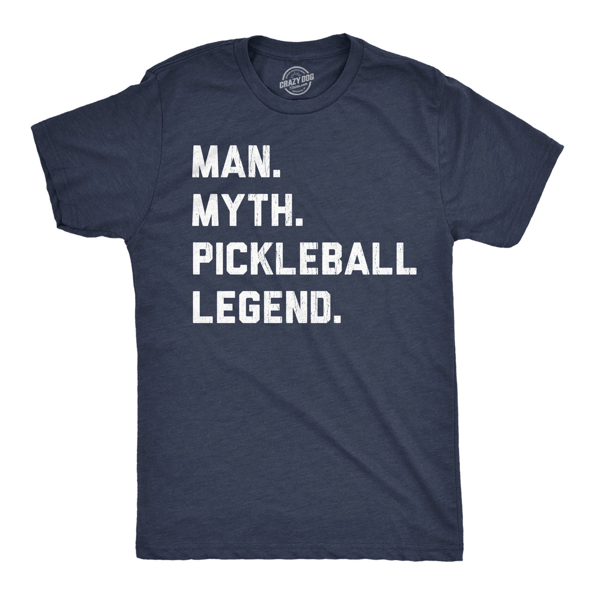 Man Myth Pickleball Legend Men's T Shirt product image 1