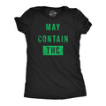 May Contain THC Women's T Shirt product image 1