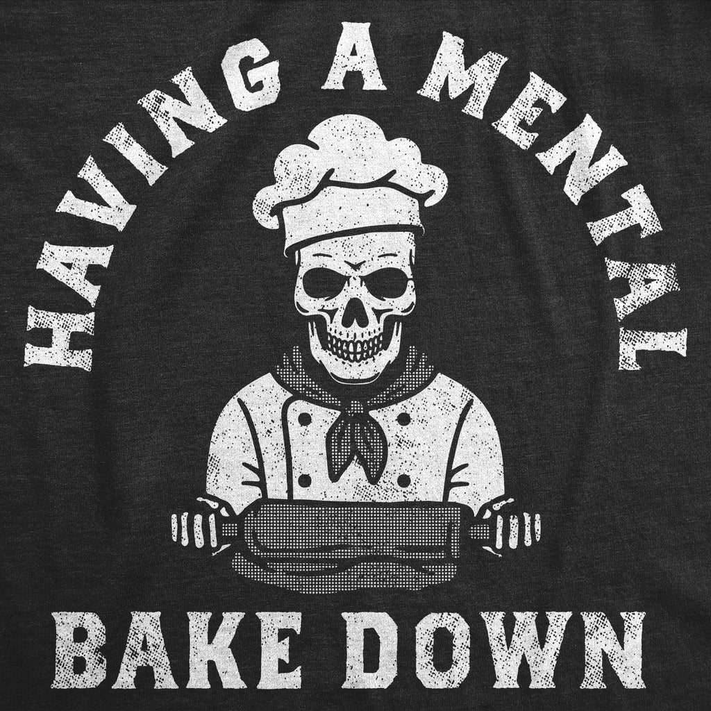 Having A Mental Bake Down Bakeware