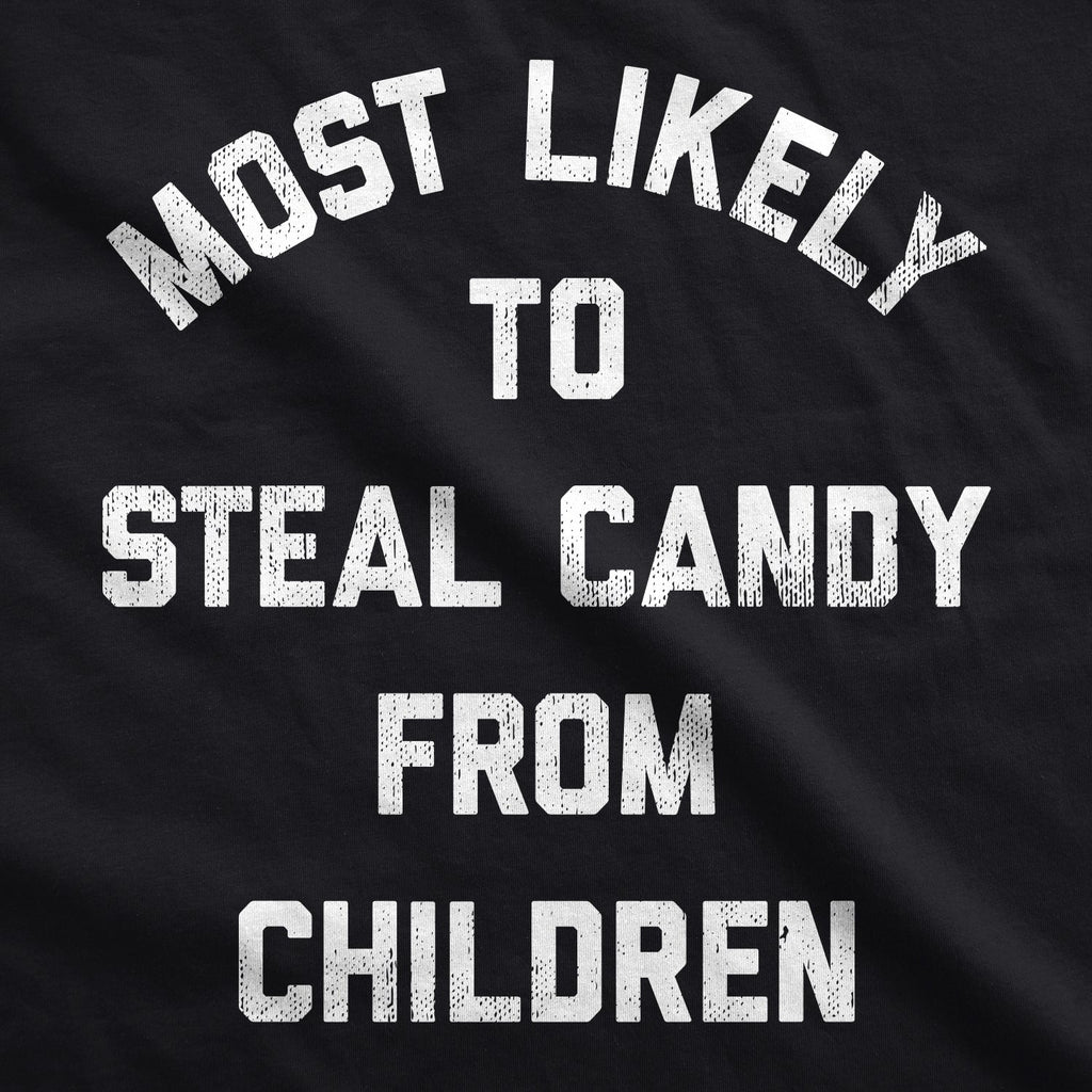 Most Likely To Steal Candy From Children Hoodie product image 2