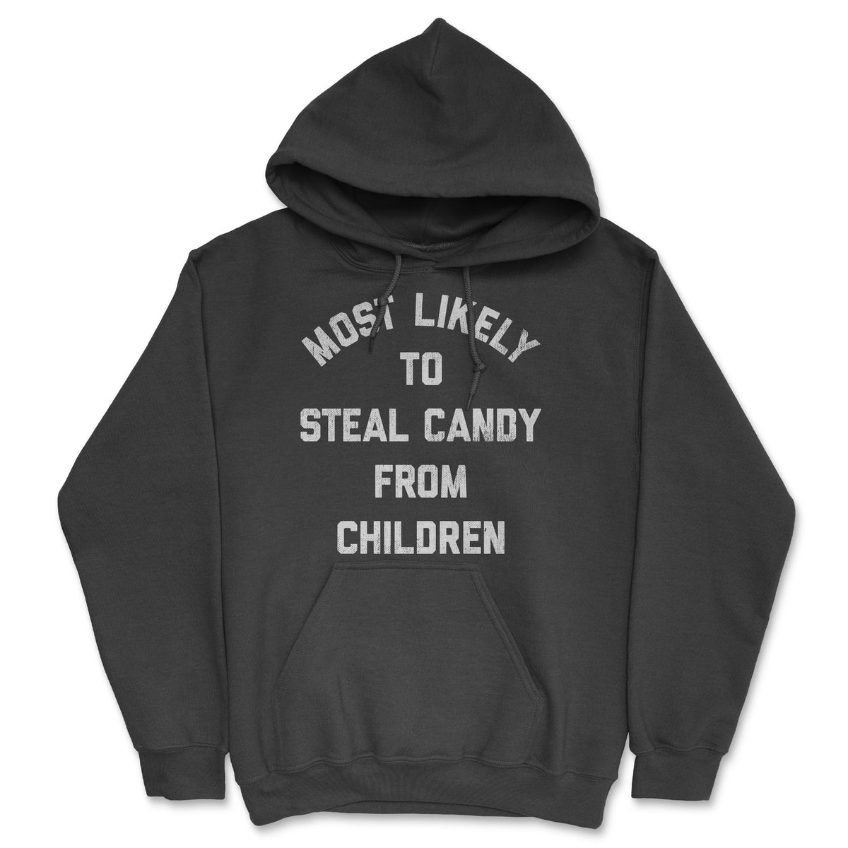 Most Likely To Steal Candy From Children Hoodie product image 1