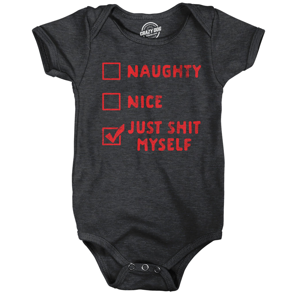 Naughty Nice Shat Myself Baby Bodysuit