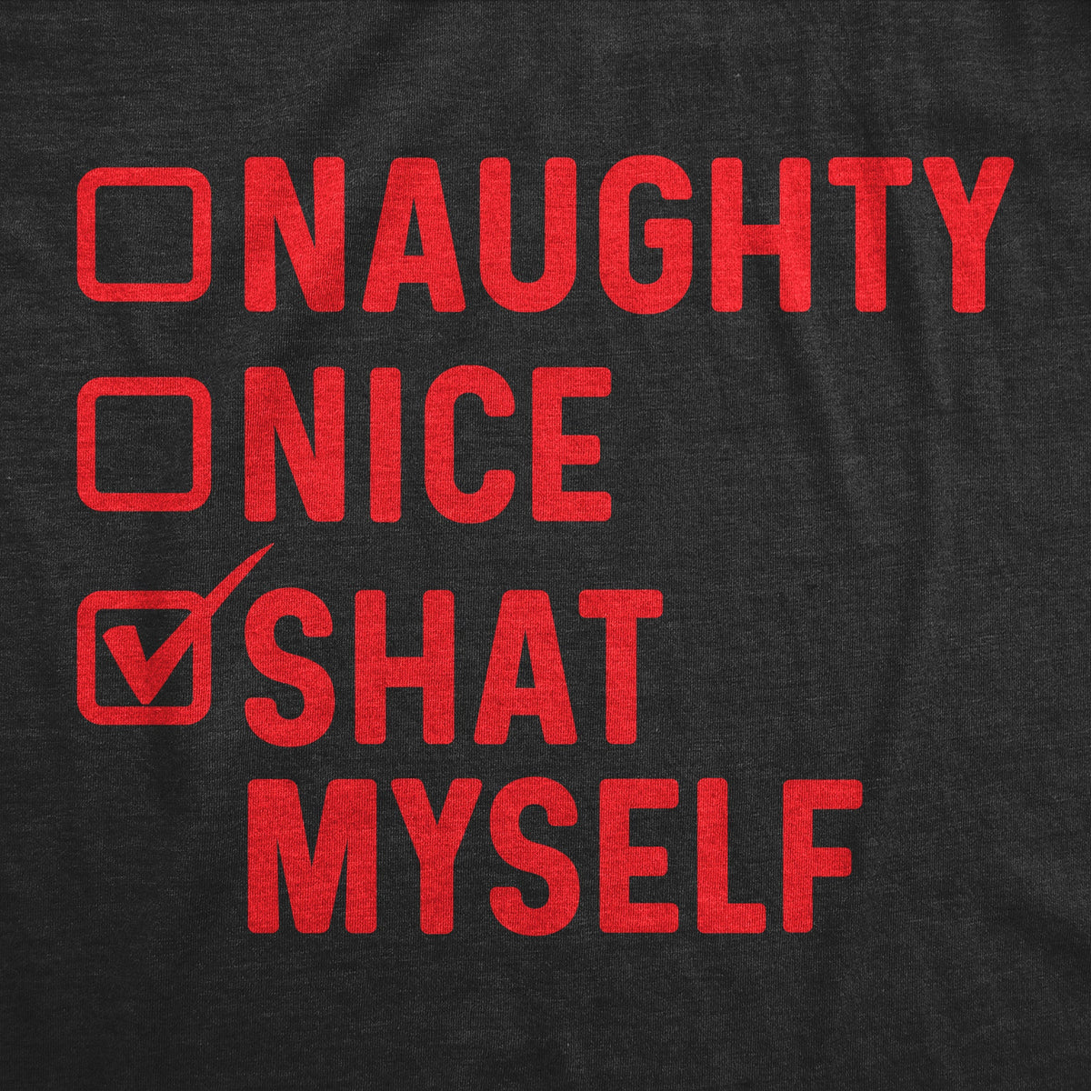Naughty Nice Shat Myself Baby Bodysuit