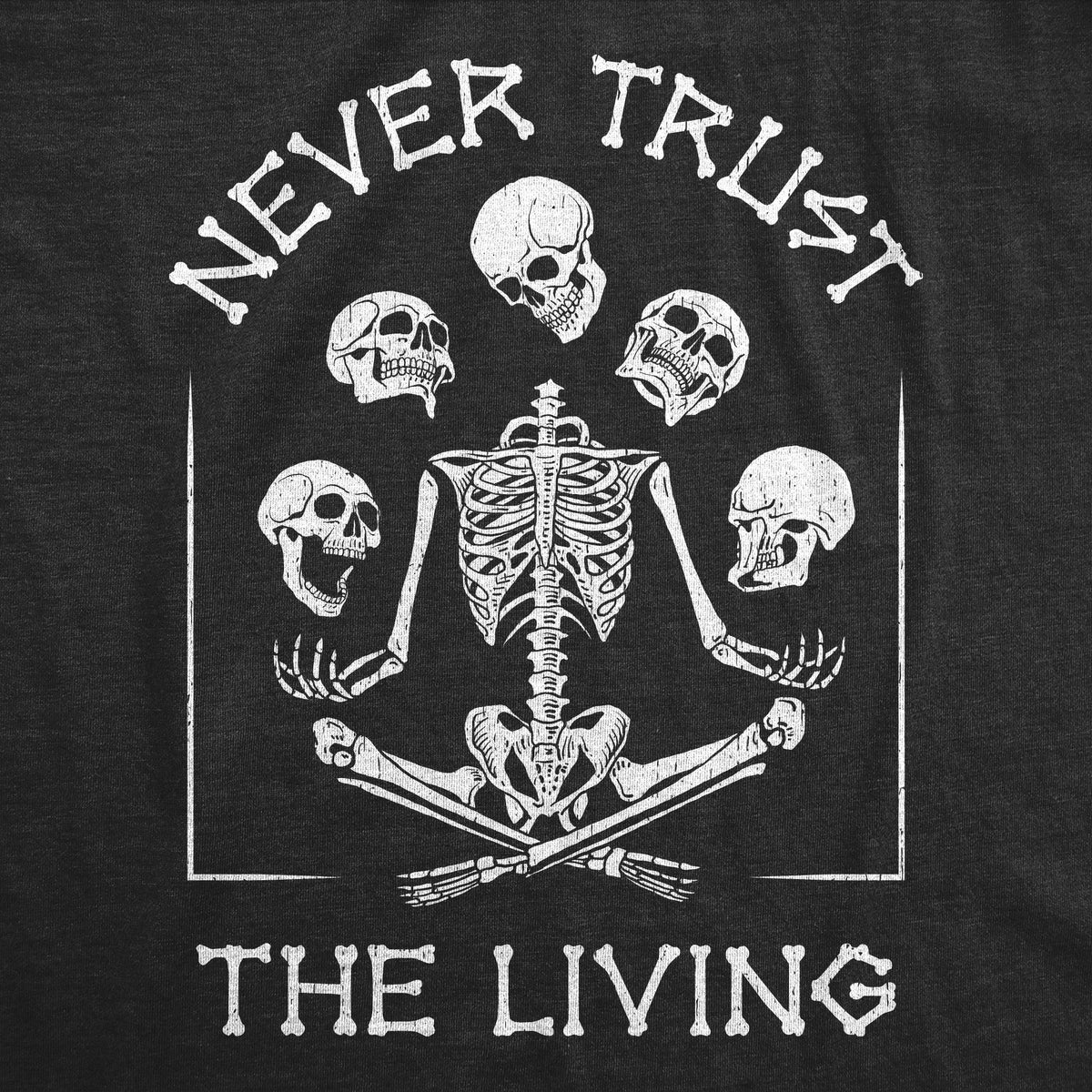 Never Trust the Living Skeleton Men's T Shirt product image 2