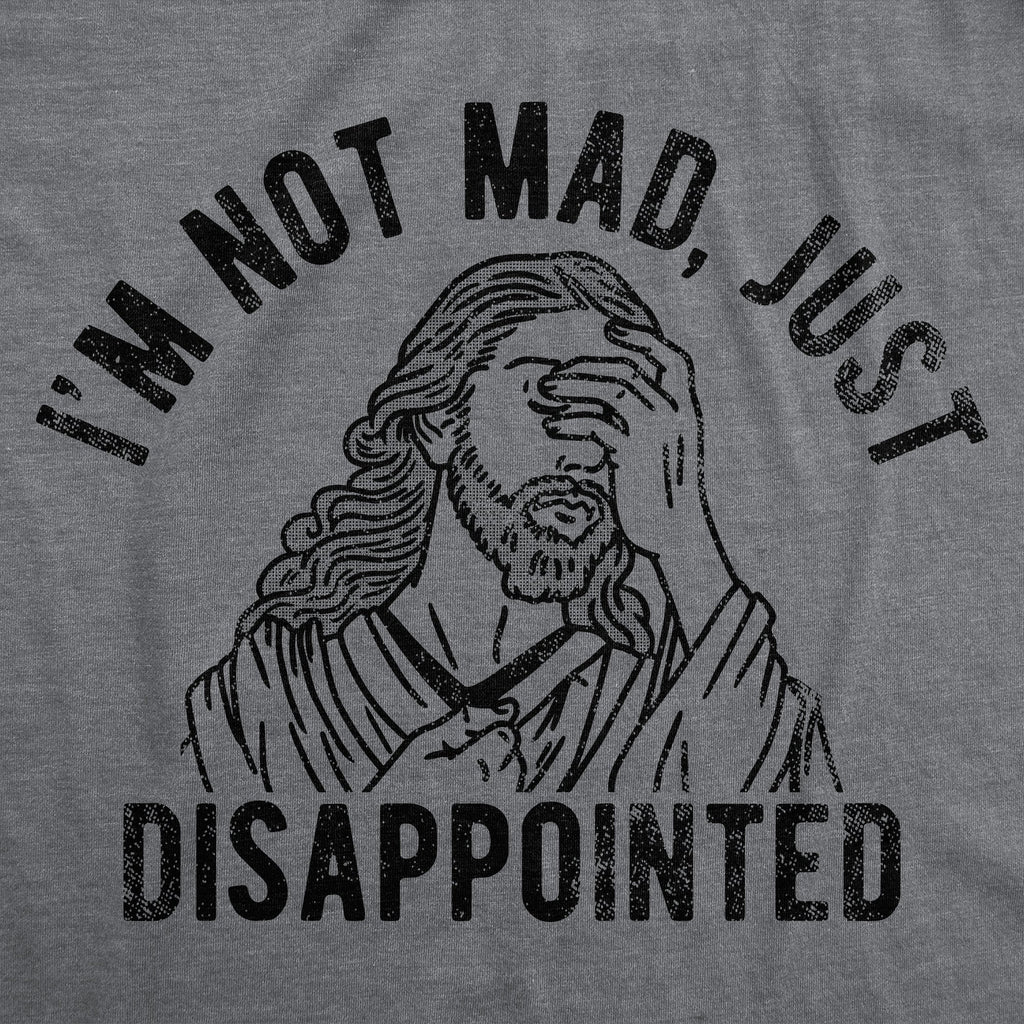 Im Not Mad Just Disappointed Men's T Shirt product image 2