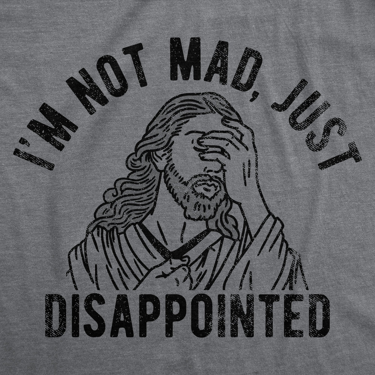 Im Not Mad Just Disappointed Men's T Shirt product image 2