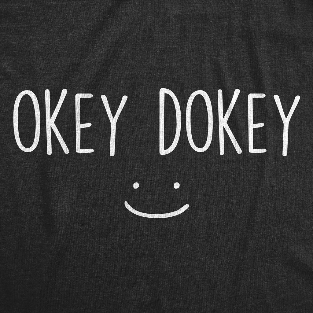 Okey Dokey Men's T Shirt product image 3