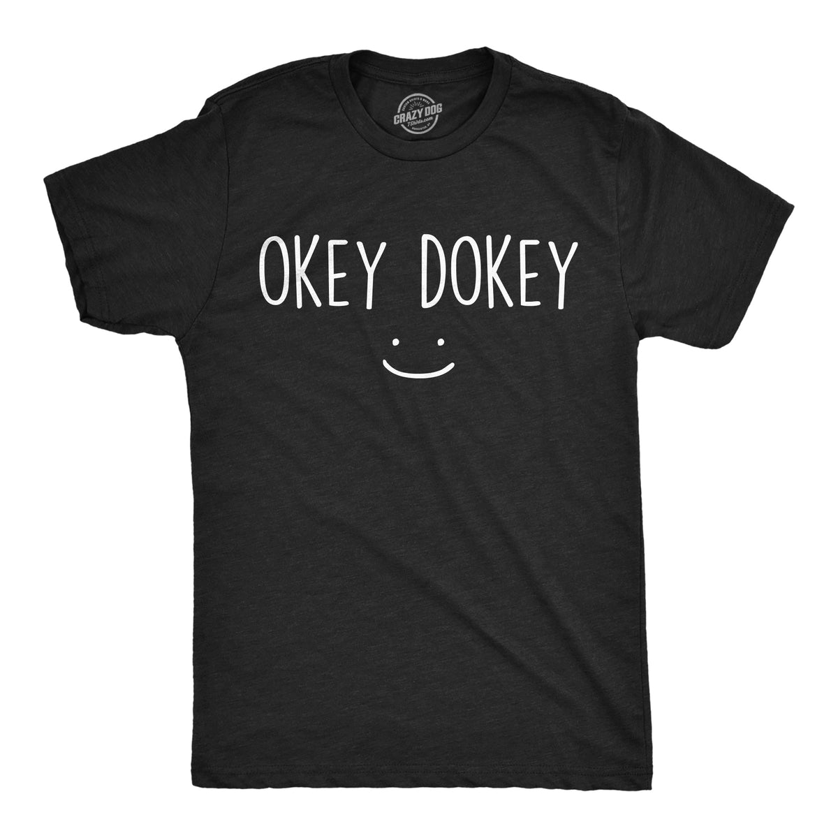 Okey Dokey Men's T Shirt product image 1