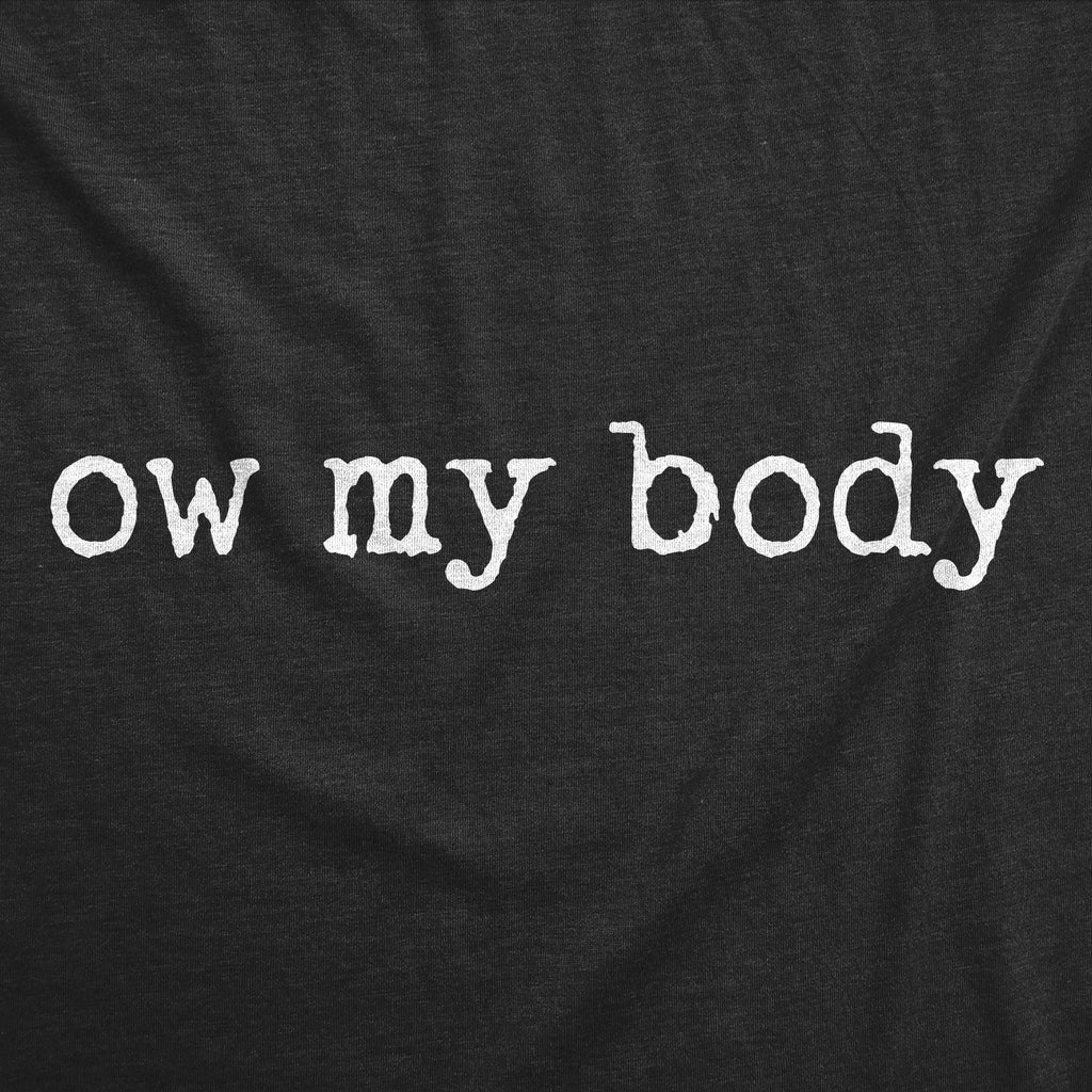 Ow My Body Women's T Shirt product image 2