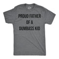 Proud Father Of A Dumbass Kid Men's T Shirt product image 1