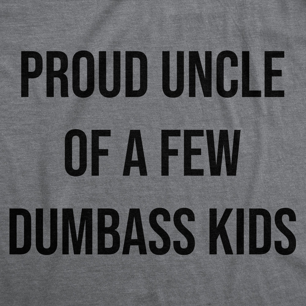 Proud Uncle Of A Few Dumbass Kids Men's T Shirt product image 2