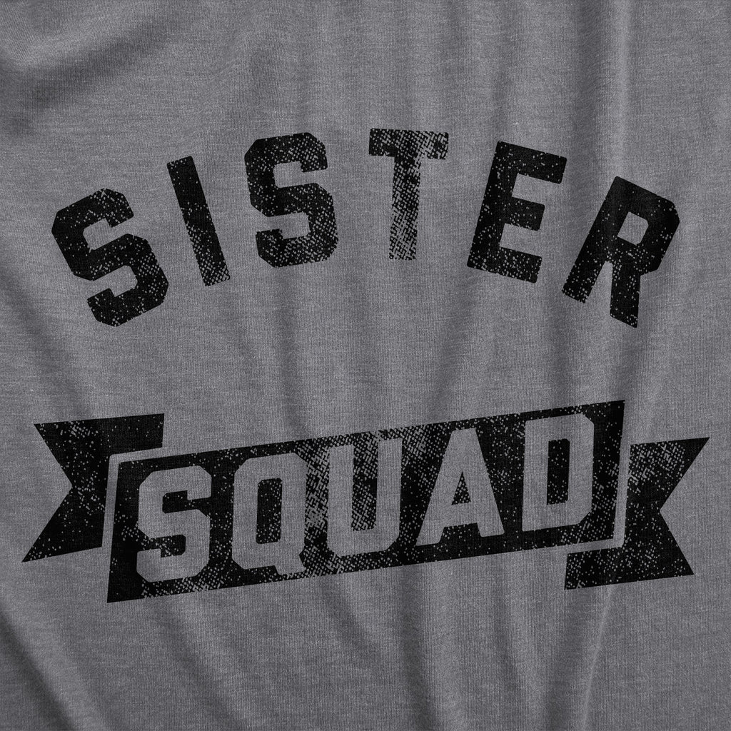 Sister Squad Women's T Shirt product image 2