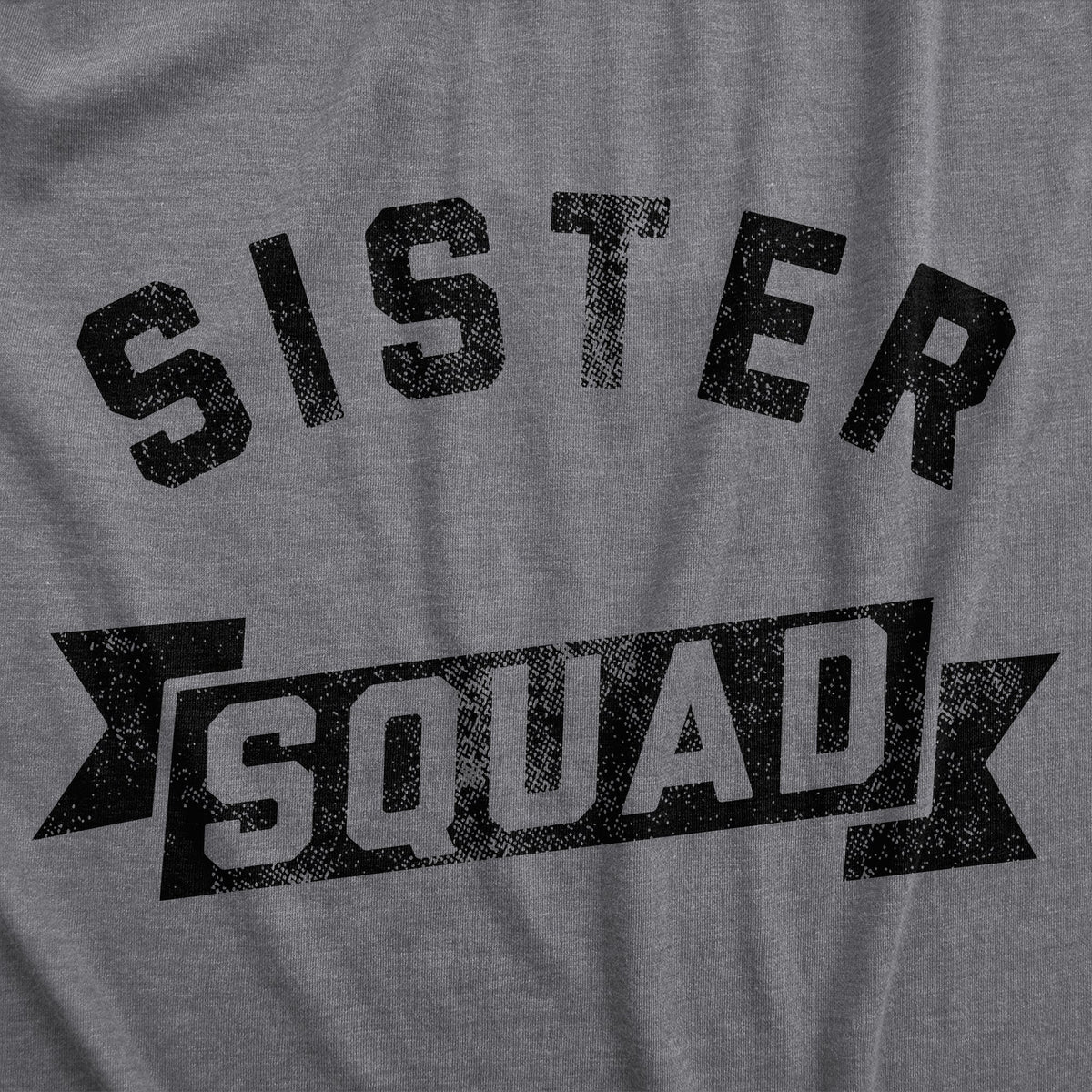 Sister Squad Women's T Shirt product image 2