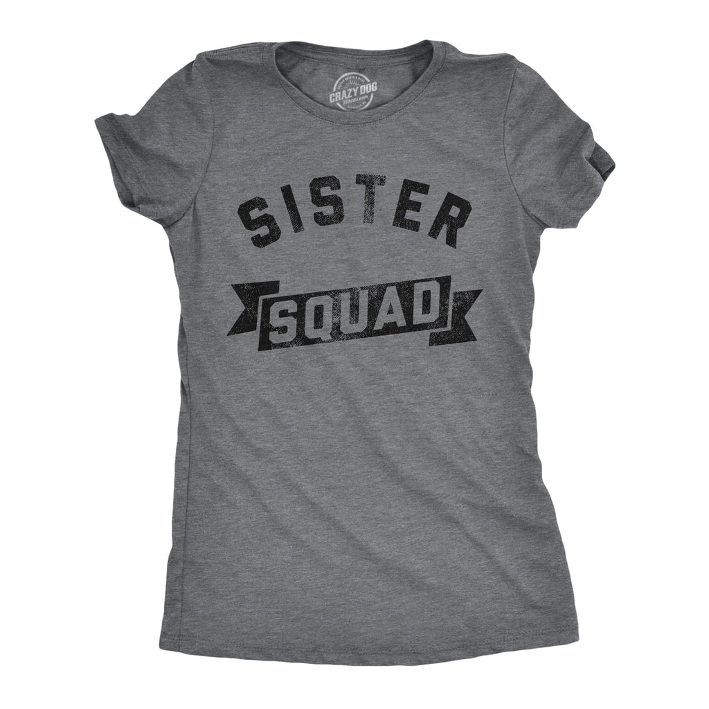 Sister Squad Women's T Shirt product image 1
