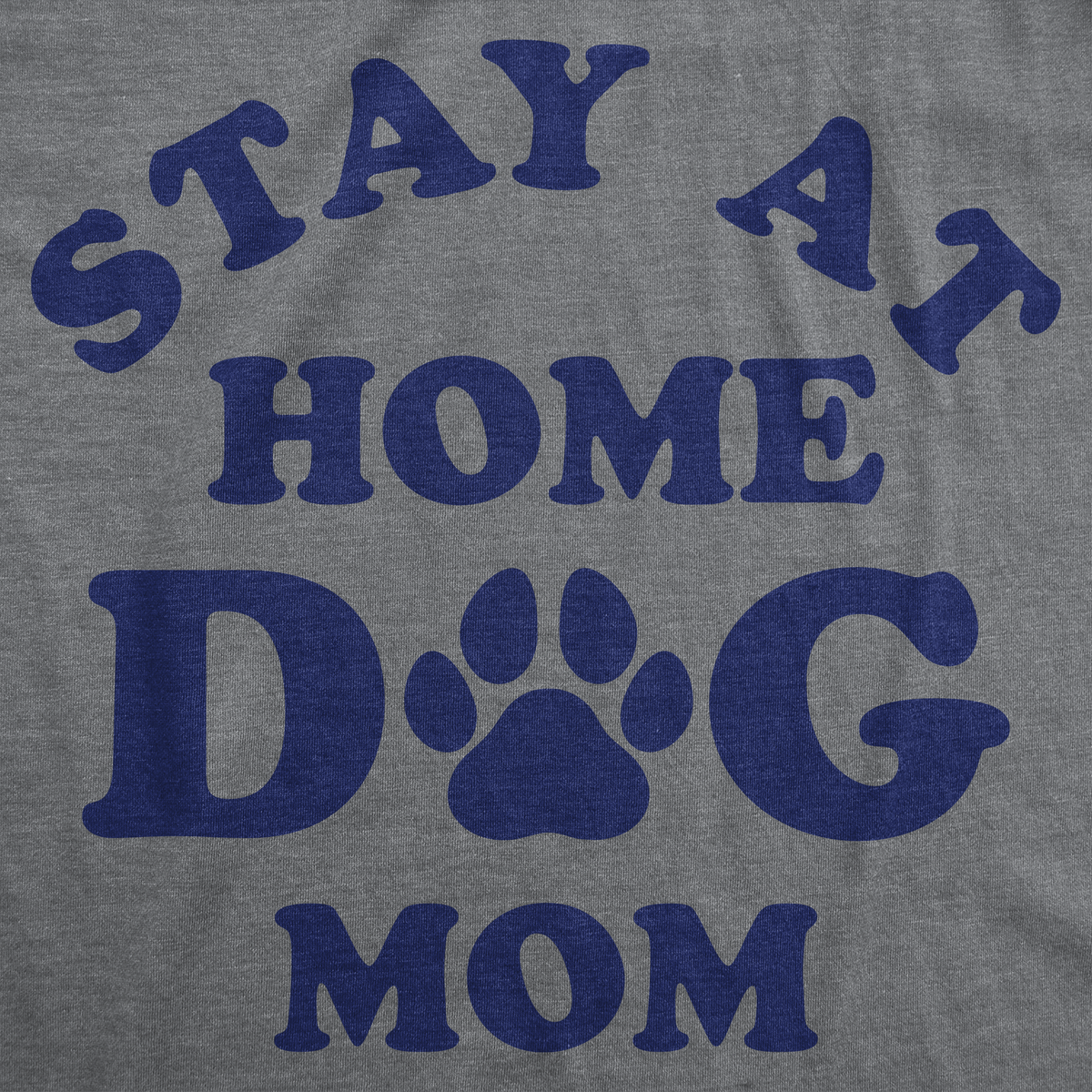 Stay At Home Dog Mom Women's T Shirt product image 2