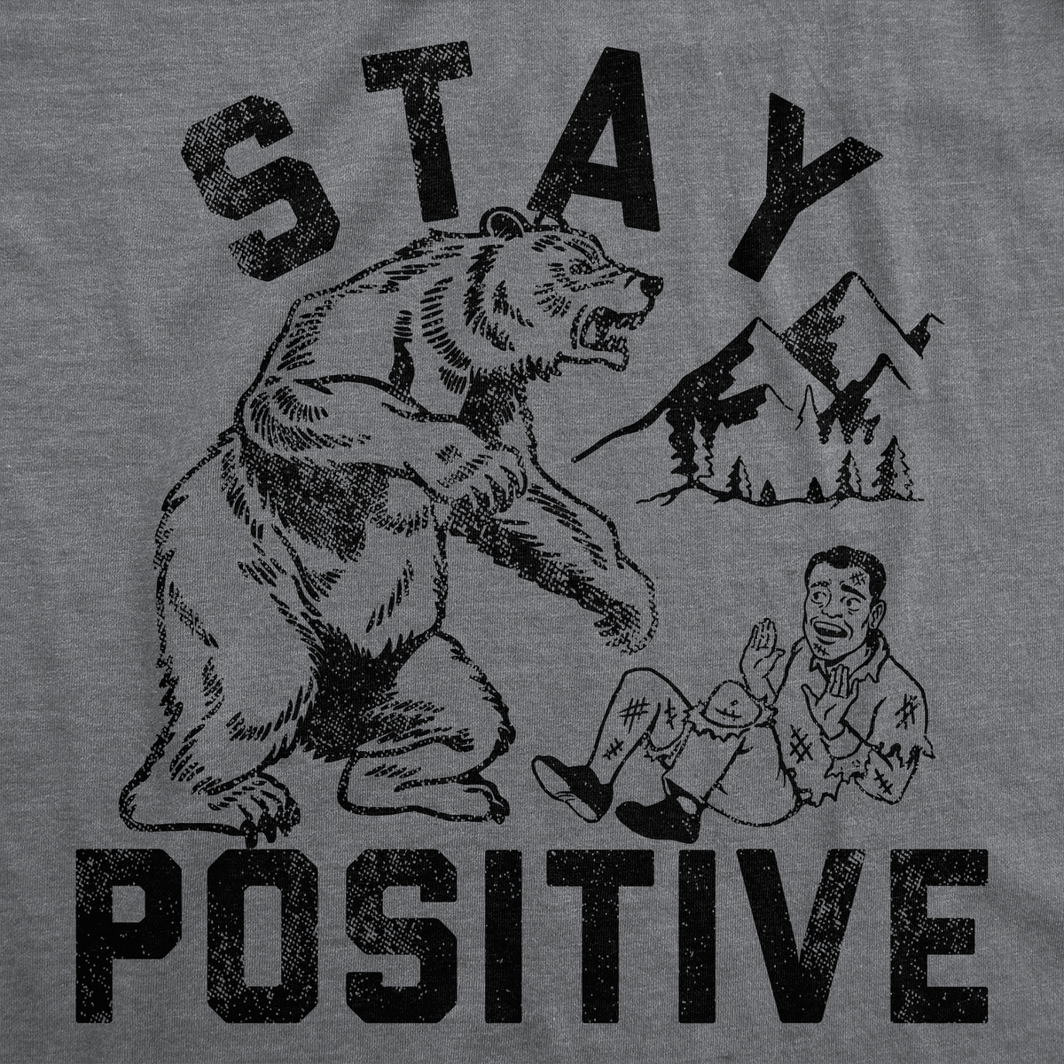 Stay Positive Bear Attack Men's T Shirt product image 2