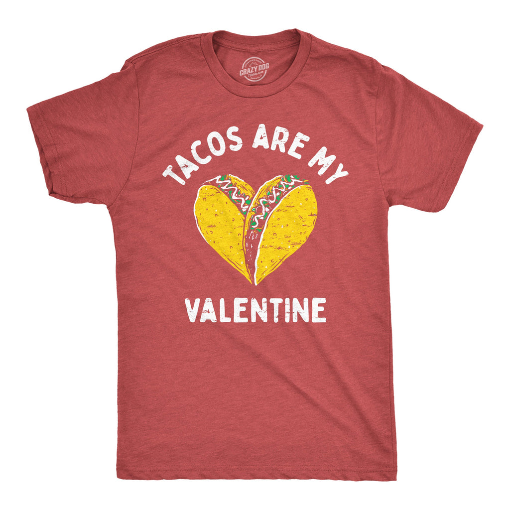 Tacos Are My Valentine Men's T Shirt product image 1