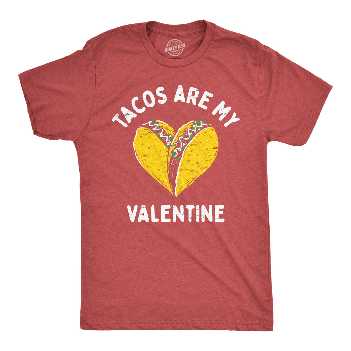 Tacos Are My Valentine Men's T Shirt product image 1